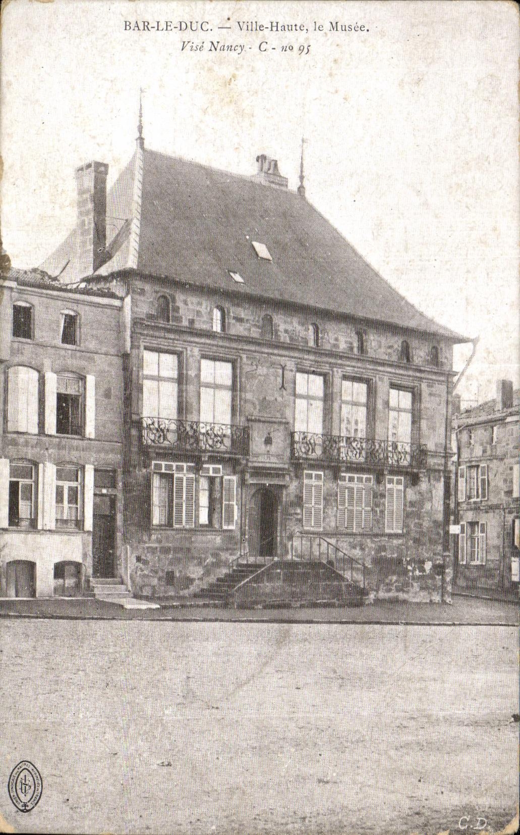 CPA Bar le Duc Ville Haute le Musee