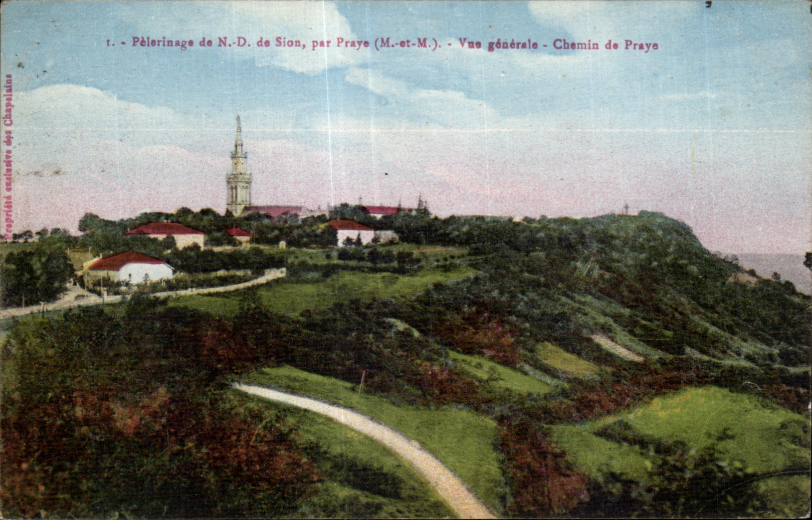 Pèlerinage de N.-D. de Sion, par Praye (M.-et-M.) - Vue générale - Chemin de Praye