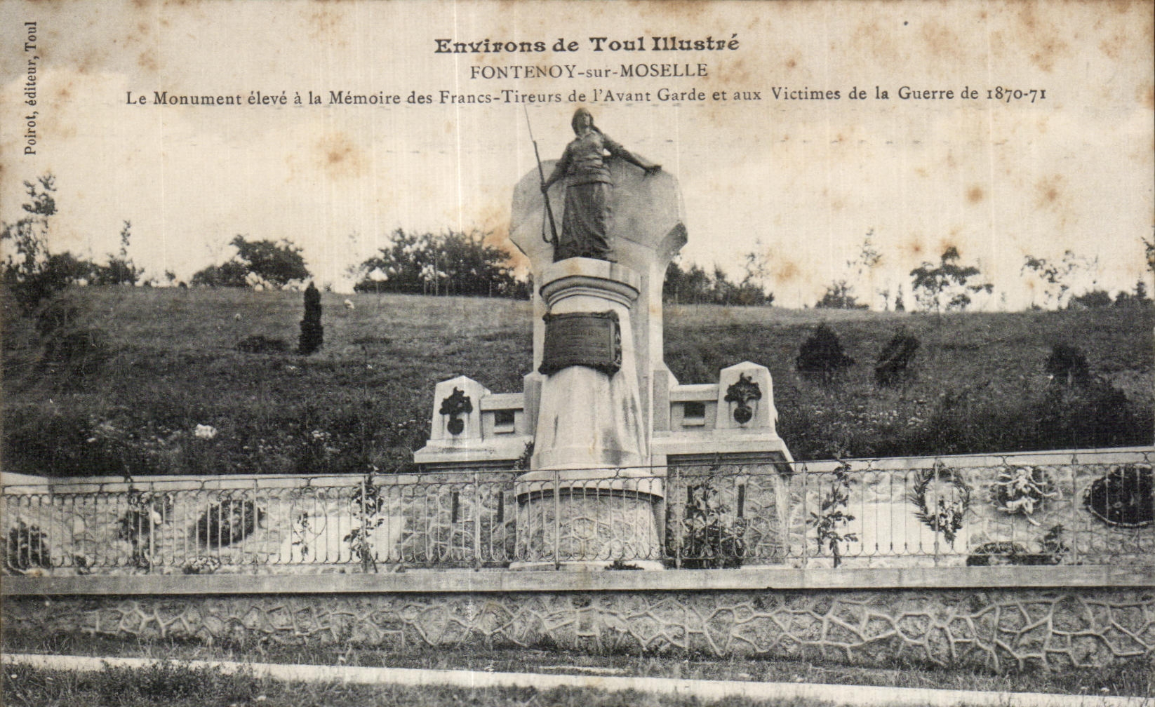 Fontenoy-sur-Moselle — Monument aux Francs-Tireurs de l'Avant-Garde et aux victimes de la guerre de 1870-71 — Poiriot, éditeur, Toul