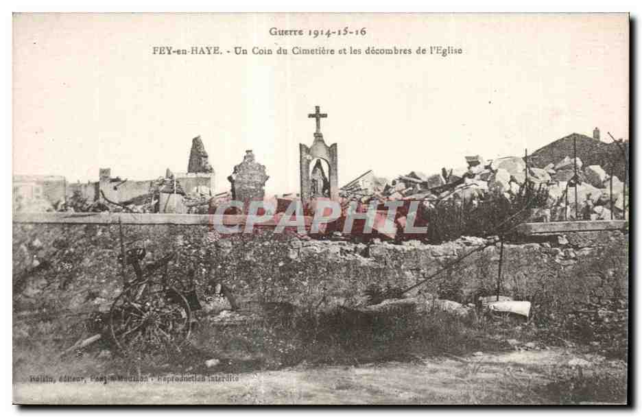 Fey-en-Haye — Un Coin du Cimetière et les décombres de l'Église — Roisin, éditeur, Pogge-Medina