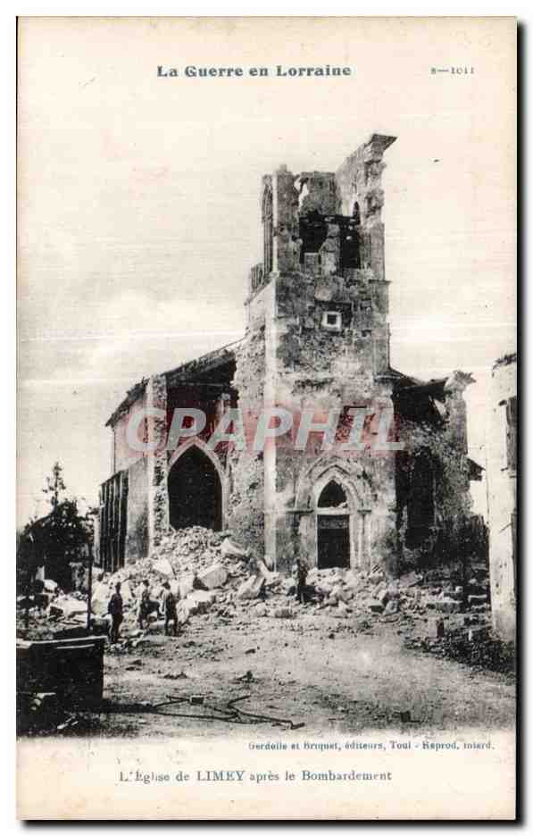 CPA La Guerre en Lorraine L Eglise de Limey spres le Bombardement Militaria
