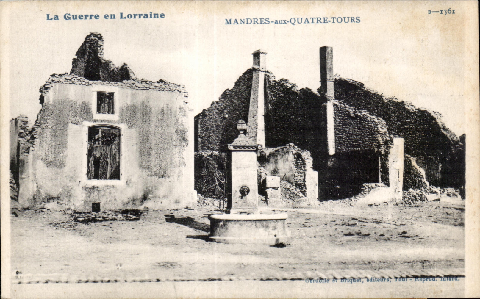 Mandres-aux-Quatre-Tours — Ruinen nach dem Krieg — Gardolle et Briquet, Verleger, Toul