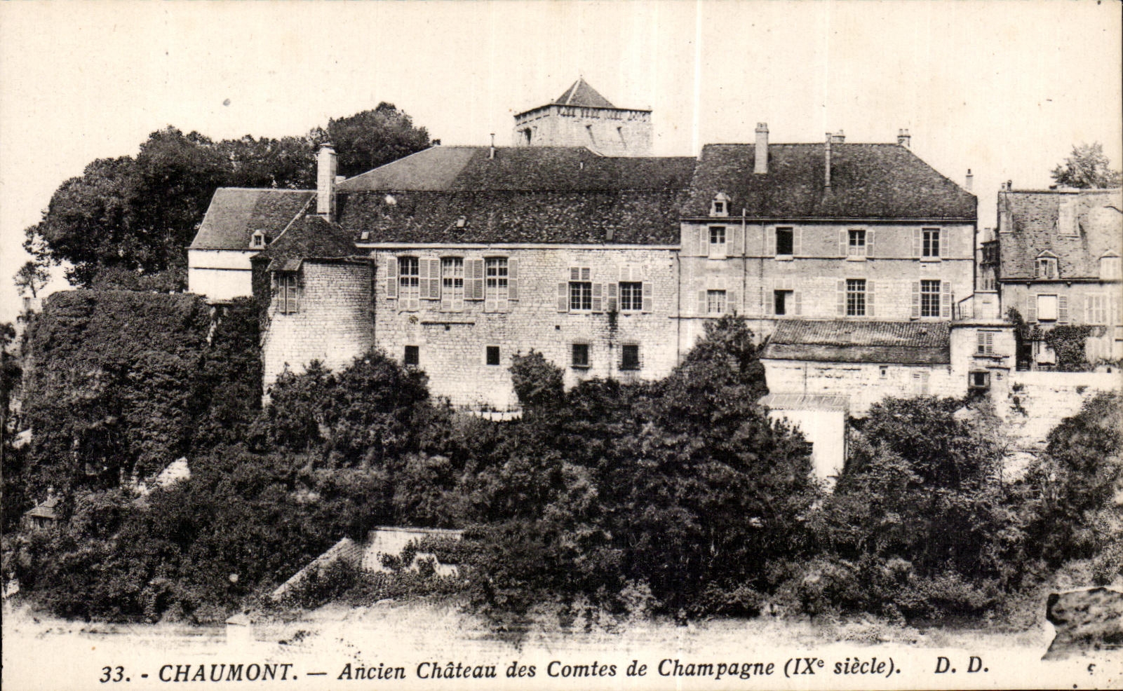 CPA Chaumont Ancien chateau des comtes de champagne (ixe siecle)