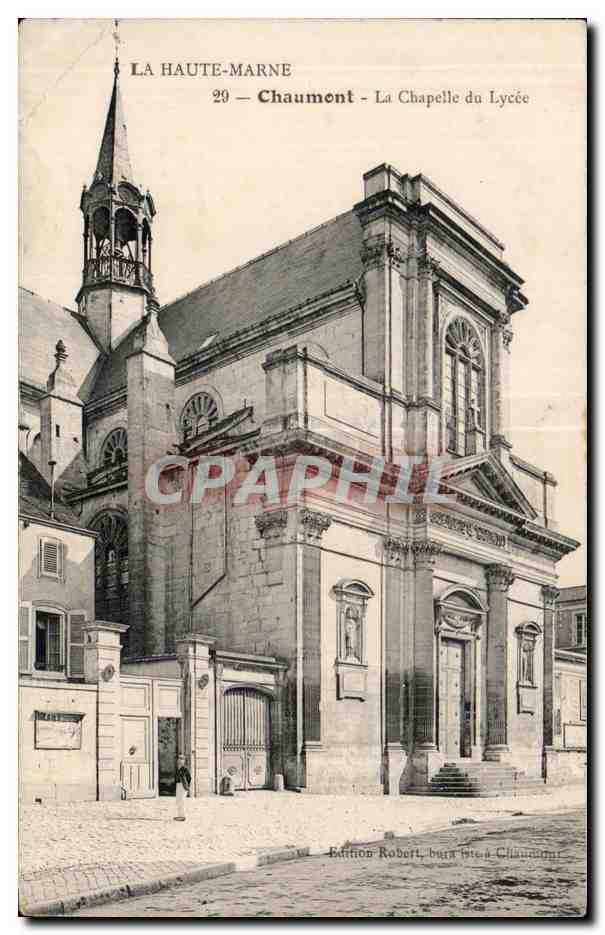 Chaumont - La Chapelle du Lycée — Édition Robert, bure à Chaumont