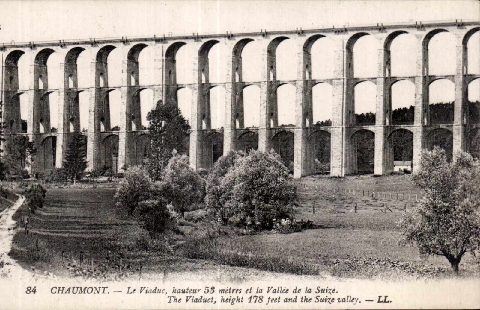 Chaumont — Le Viaduc, hauteur 53 mètres et la Vallée de la Suize — LL.