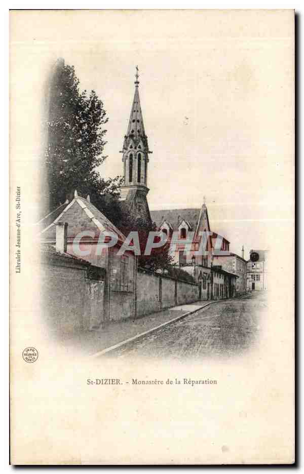 CPA St Dizier monastere de la reparation