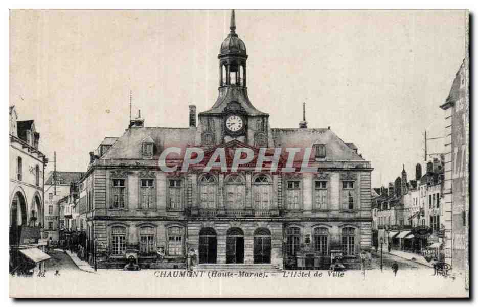 CPA Chaumont (Haute-Marne) L Hotel de ville