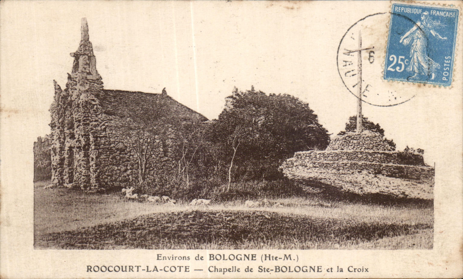 CPA Other Environs de Bologne Roocourt La Cote Chapelle de Ste Bologne ct la Croix