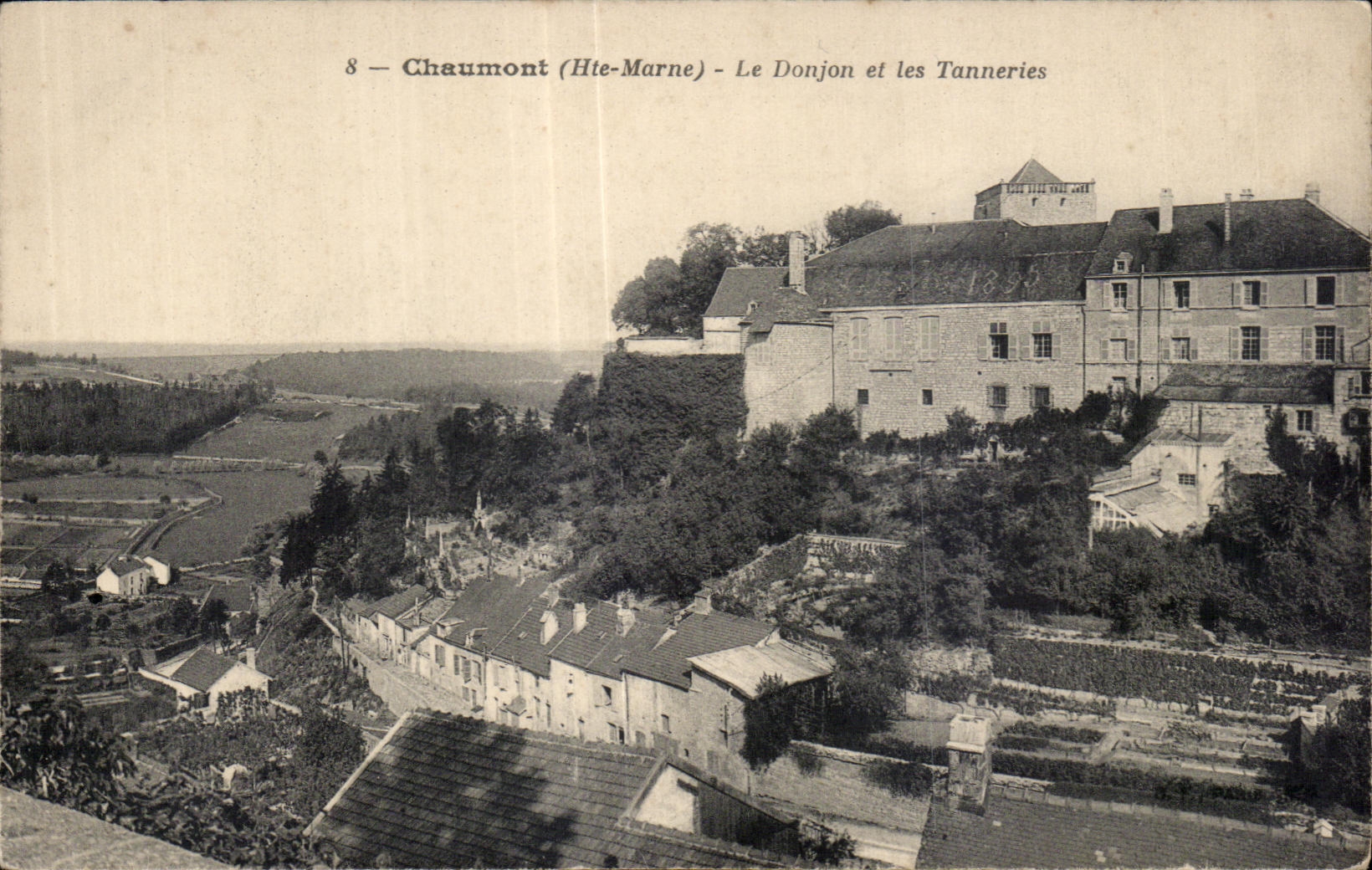 Chaumont (Hte-Marne) — Le Donjon et les Tanneries — Éditeur non identifié, n° de série 8