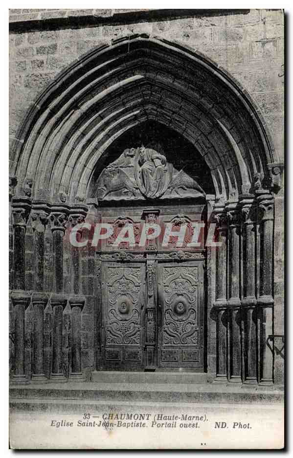 Chaumont (Haute-Marne) — Église Saint-Jean-Baptiste, portail ouest — ND. Phot.