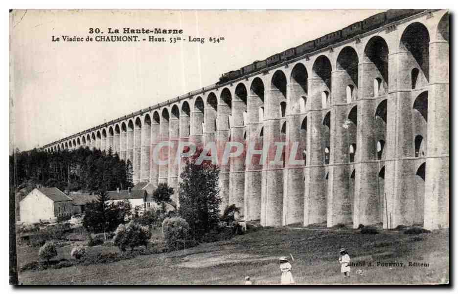 Le Viaduc de Chaumont — Haute-Marne — éditeur A. Pourtoy