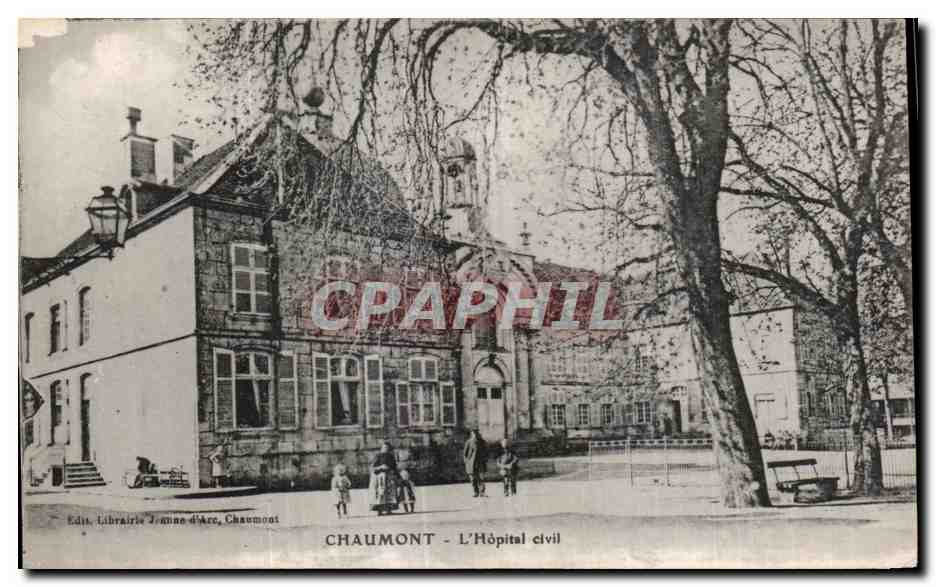 Chaumont - L'Hôpital civil — Librairie Jeanne d'Arc, Chaumont