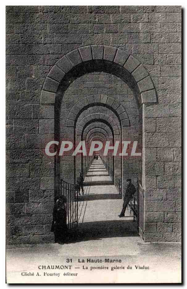 CPA La Haute Marne Chamount La Premiere galerie du Viaduc