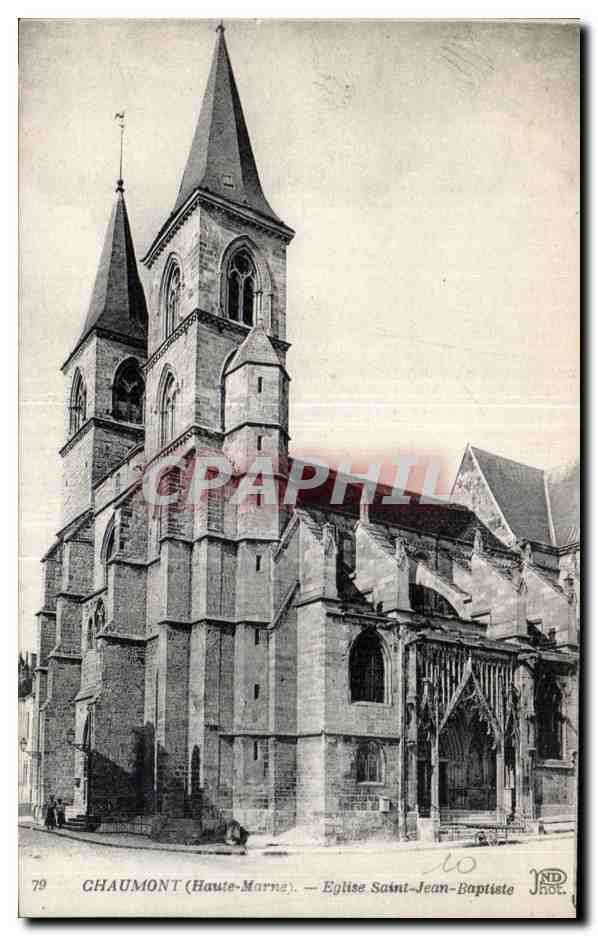 CPA Chaumont Eglise Saint Jean Baptiste