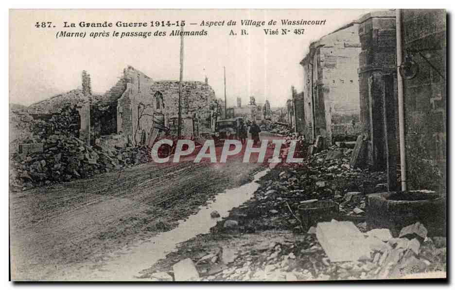 Wassincourt (Marne) — Aspect du village après le passage des Allemands — A. R. Visé N° 487
