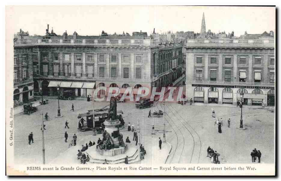 CPA Reims avant la guerre Place Royale et Rue Carnot 