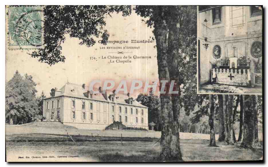 CPA Environs d Epernay Le chateau de la Charmoye La chapelle 