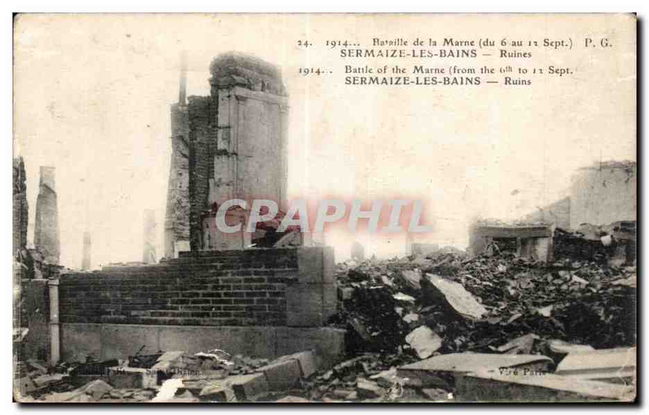 CPA Bataille de la marne du 6 au sept sermaize les bains ruines 