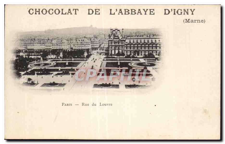 CPA Chocolat de l Abbaye d igny Paris rue du louvre