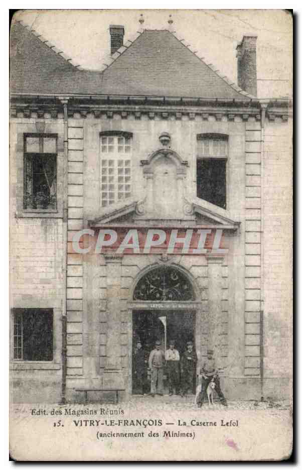 CPA Vitry le francois la caserne anciennement des minimes