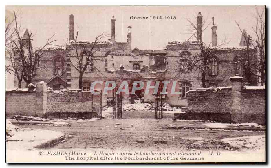CPA Fismes marne l hospice apres le bombardement allemand