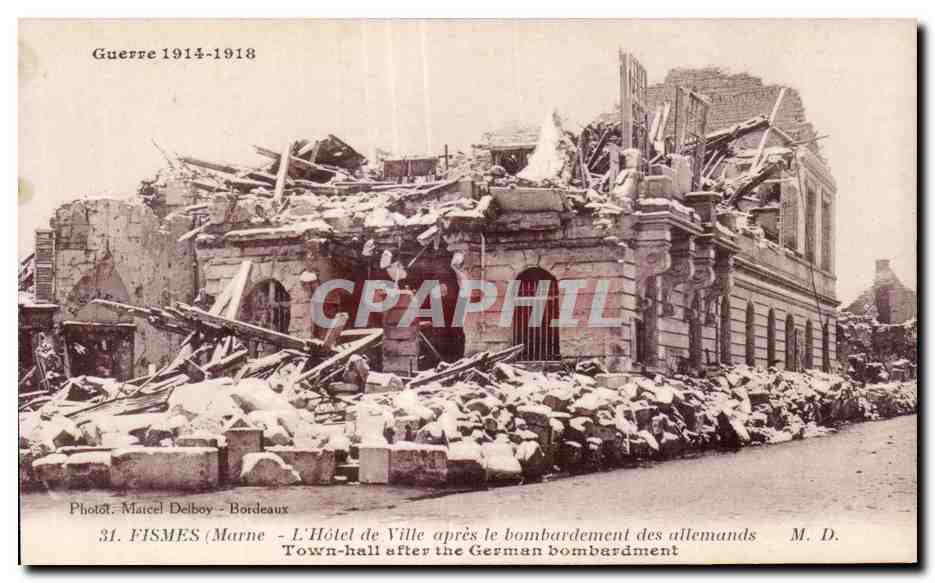 CPA Fismes marne l Hotel de ville apres le bombardement des allemands
