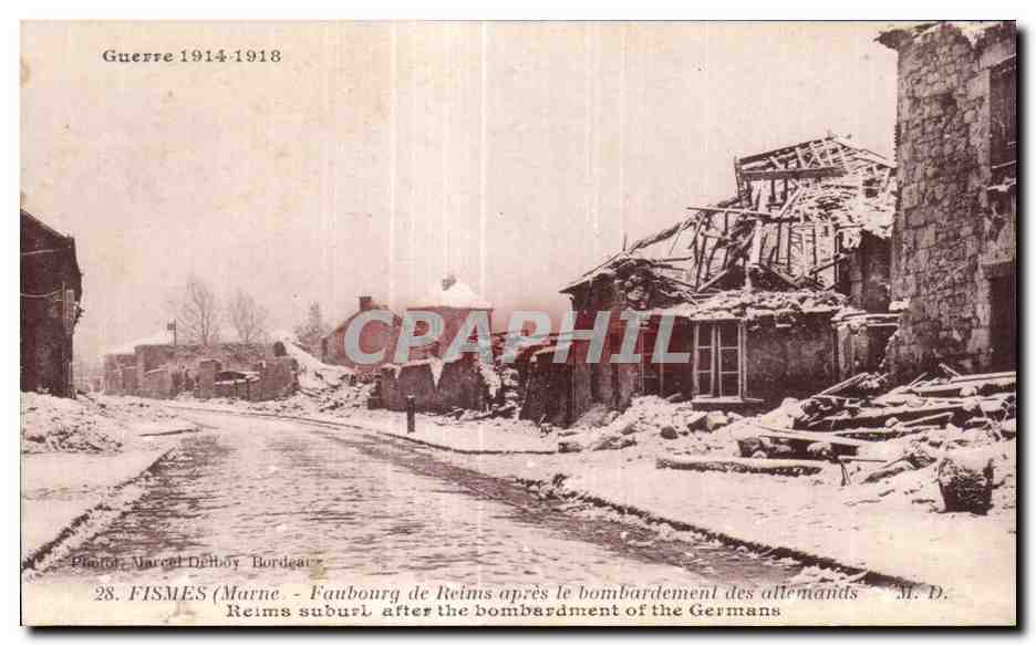 CPA Faubourg de reims apres le bombardement des allemands Reims suburl after the bombardment of the germans