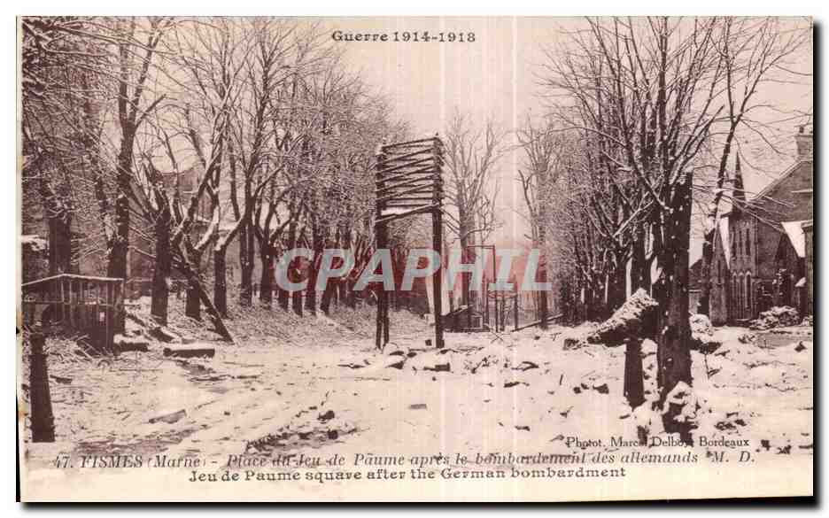 CPA Fismes Place du jeu de paume apres le bombardement des allemands Jeu de Paume squav after the german bombardment