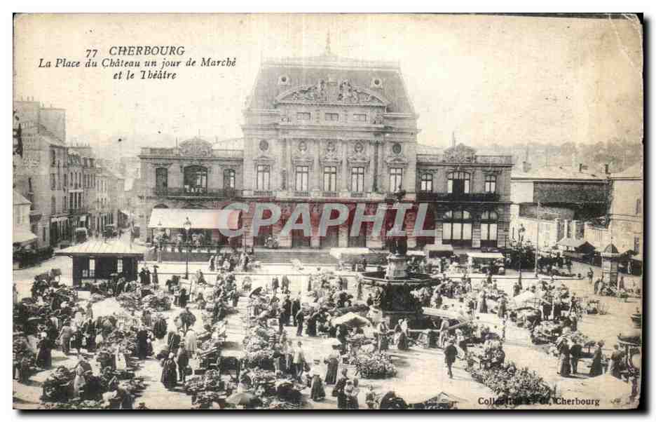 CPA Cherbourg La place du chateau un jour de marche et le theatre