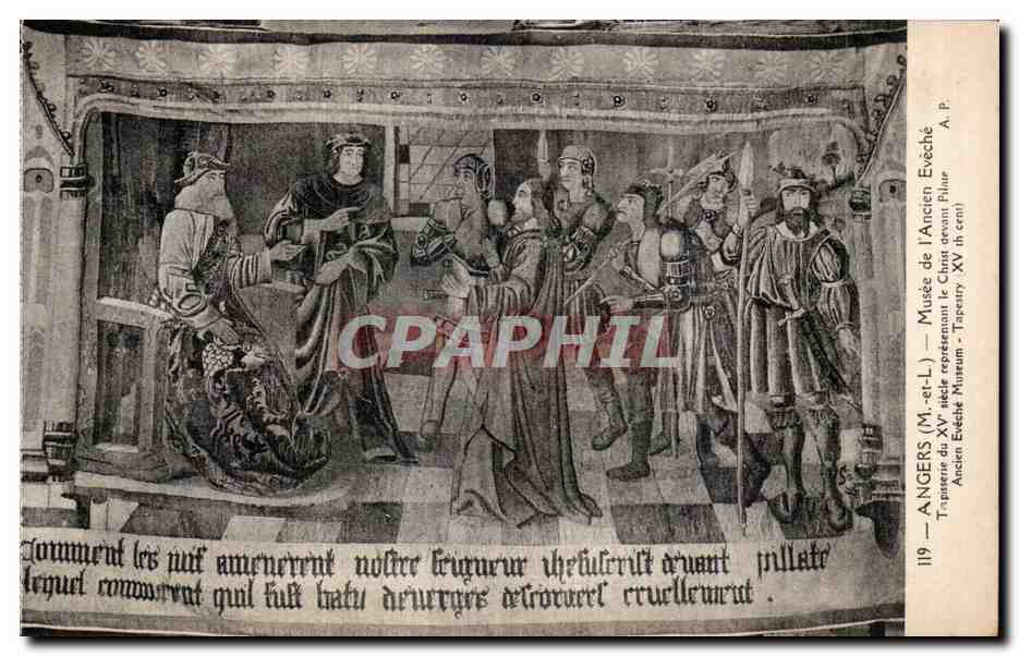CPA Angers Musee de l Ancien Eveche Tapisserie du xv siecle representant le Christ devant pilate Ancien Eveche
