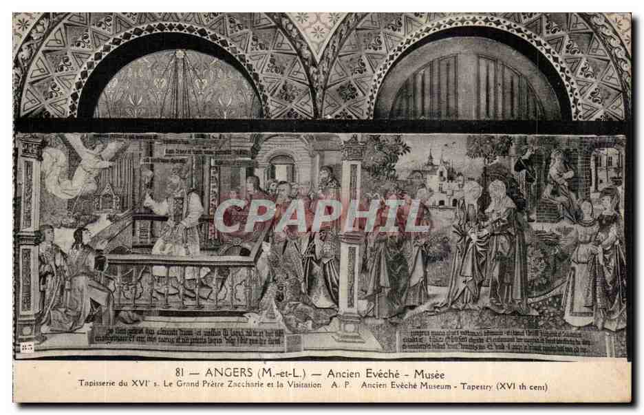 CPA Angers Ancien Eveche Musee Tapisserie du xvi le grand pretre zaccharie es la visitation A P Ancien Eveche 