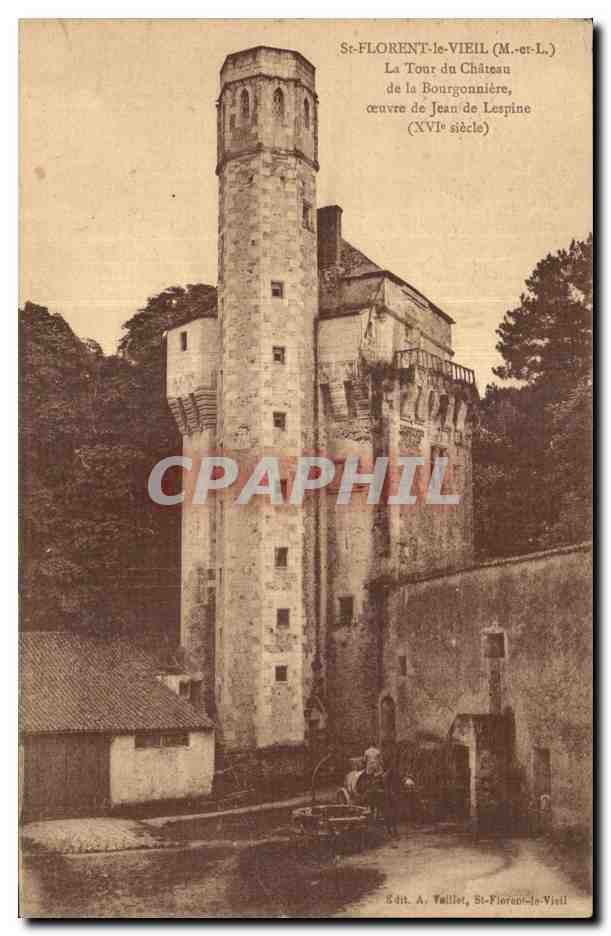 CPA St Florent le Vieil La tour du chateau de la Bourgonniere oeuvre de Jean de Lespine 