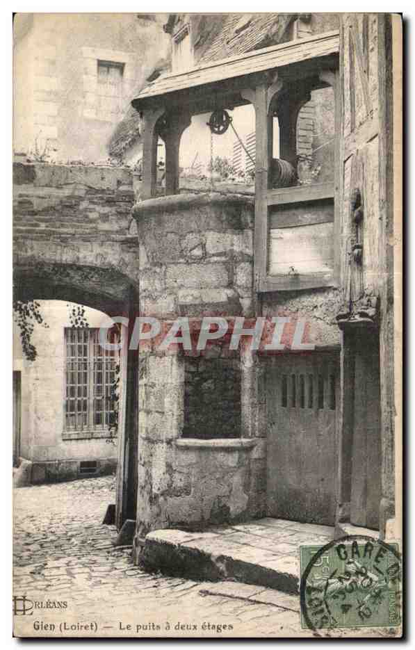 CPA Gien (Loiret) Le Puits a deux etages
