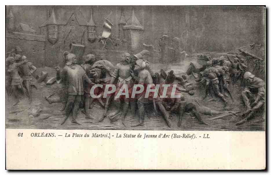 CPA Orleans La Place du Martroi La Statue de Jeanne d Arc (Bas relief