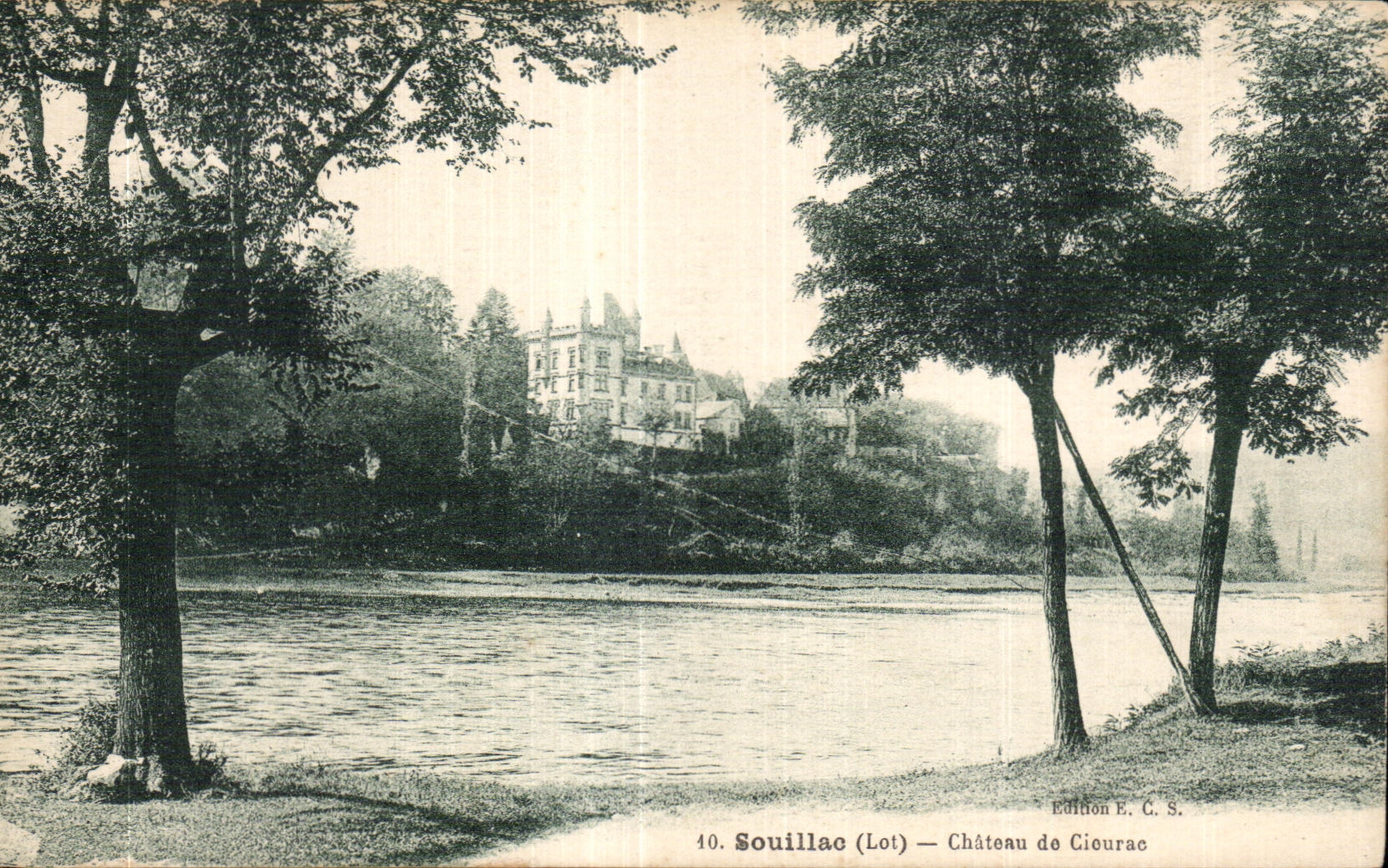 Souillac (Lot) — Château de Ciourac — Édition E. G. S.