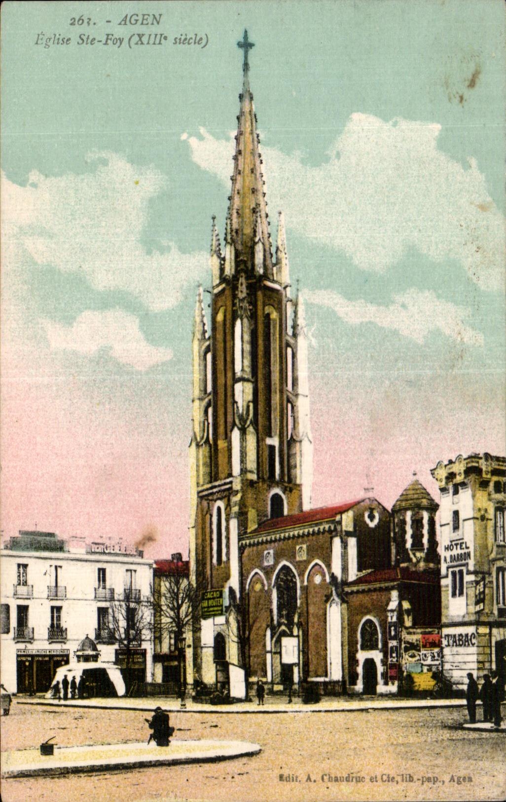 Église Ste-Foy (XIIIe siècle) — Agen — Edit. A. Chaudruc et Cie, lib.-pap., Agen