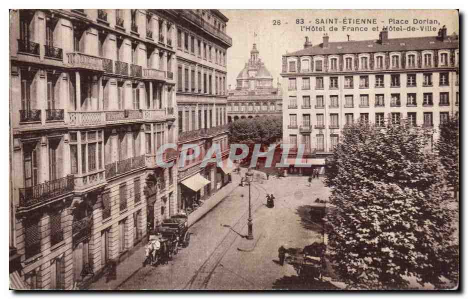 Saint-Étienne - Place Dorlan, l'Hôtel de France et Hôtel-de-Ville