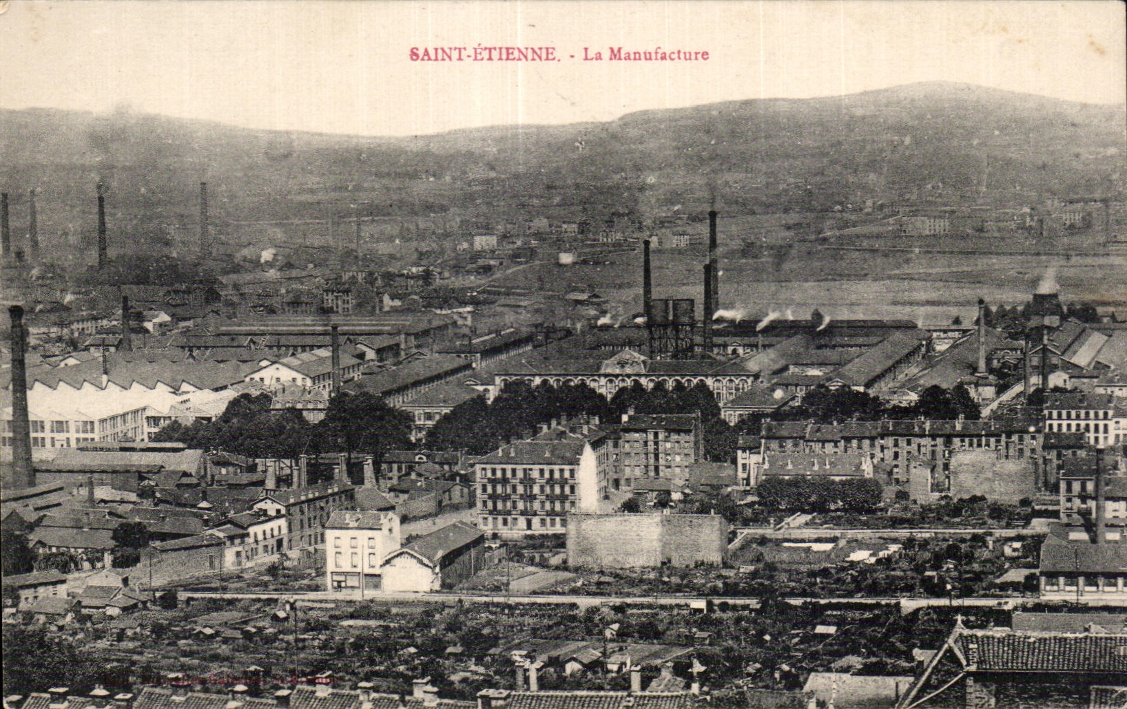 CPA Saint Etienne La Manufacture
