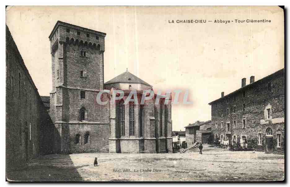 La Chaise-Dieu — Abbaye - Tour Clémentine — Réali, édit.