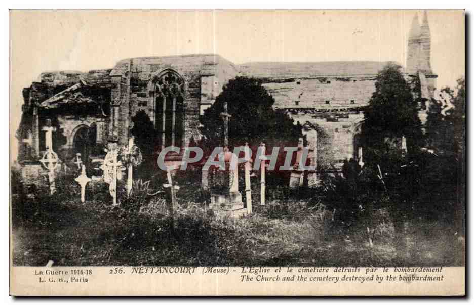 Nettancourt (Meuse) — L'Église et le cimetière détruits par le bombardement — L. G. n.1, Paris, n°256
