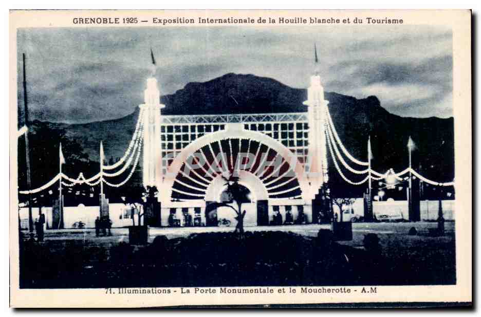 CPA Grenoble 1925 - Exposition Internationale de la houille blanche et du tourisme illuminations - la Porte monumentale 