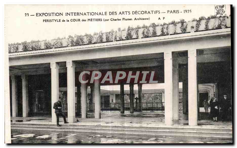 Péristyle de la Cour des Métiers — Exposition Internationale des Arts Décoratifs — Paris 1925 — par Charles Plumet, Architecte
