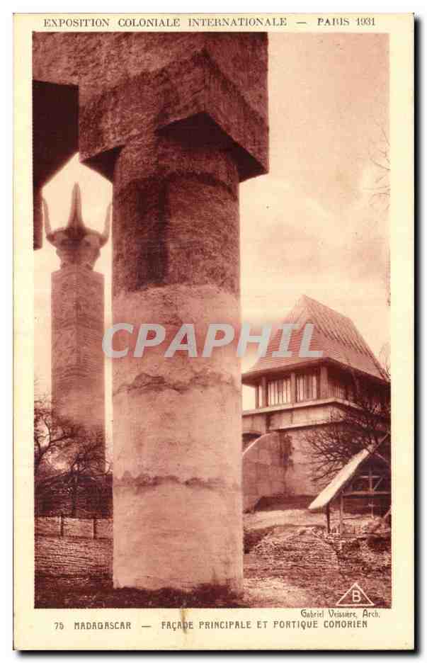 Madagascar — Hoofdgevel en comorisch portiek — Gabriel Veissaire, Arch. — Internationale Koloniale Tentoonstelling, Parijs 1931