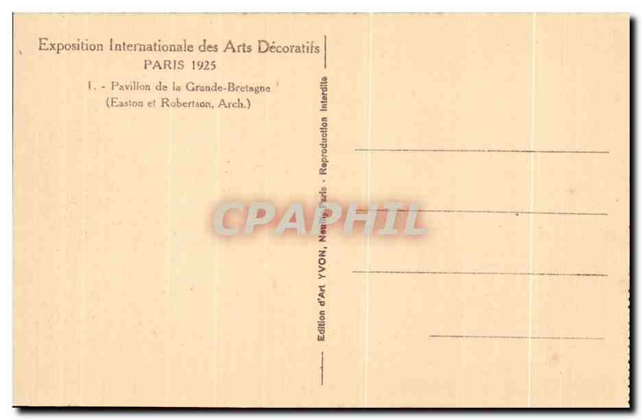 Pabellón de Gran Bretaña — Exposición Internacional de Artes Decorativas 1925 — Edición de Arte YVON — Reverso