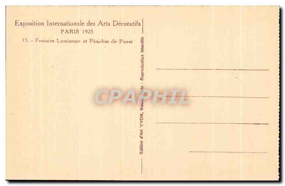 Fontaine Lumineuse et Péniches de Poiret — Exposition Internationale des Arts Décoratifs 1925 — Édition d'Art YVON — Verso