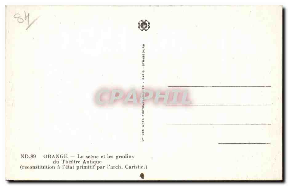 CPA Orange La scene et les gradins du theatre antique  — Rückseite