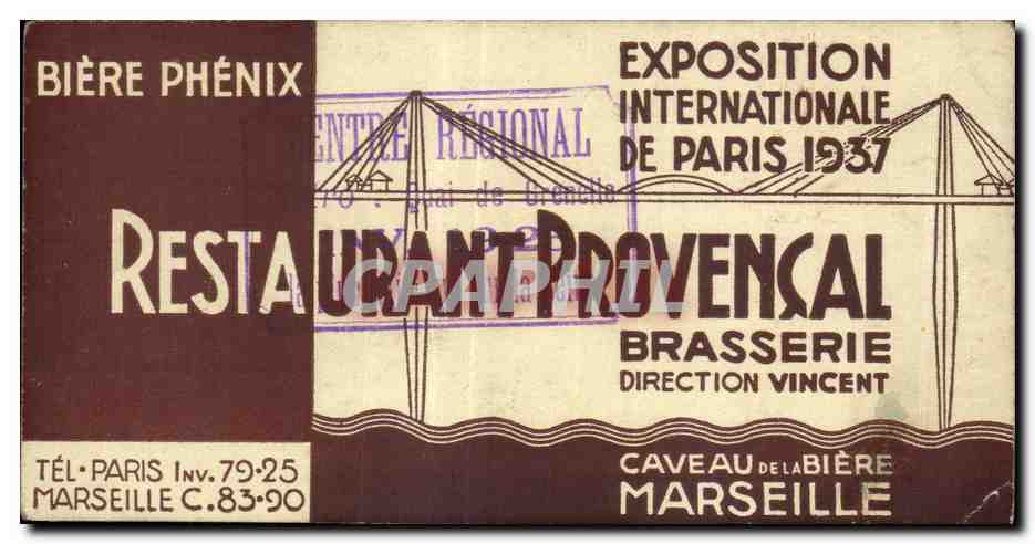 Ticket Exposition internationale Paris 1937 Restaurant Provencal Caveau de la biere Phenix