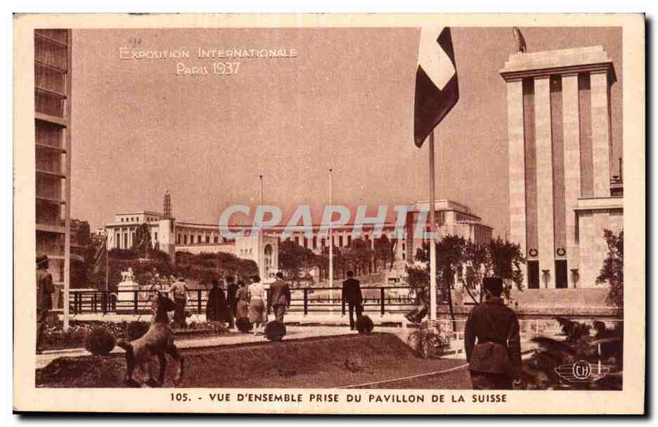 Exposition Internationale Paris 1937 — Vue d'ensemble prise du Pavillon de la Suisse — CPM n°105