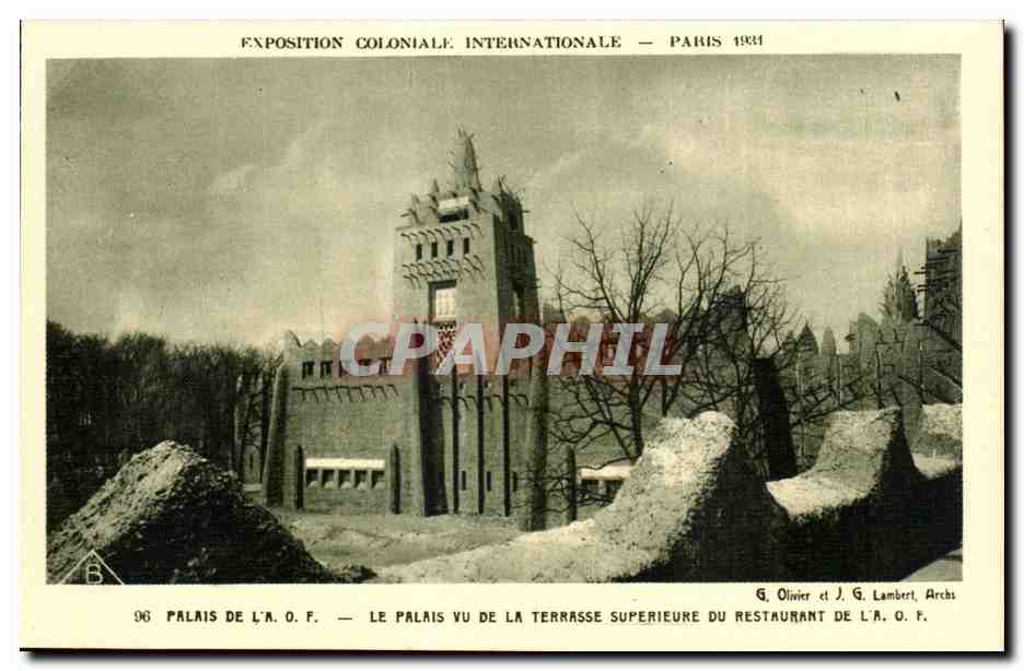 Palazzo dell'A.O.F. — Il palazzo visto dalla terrazza superiore del ristorante dell'A.O.F. — Esposizione Coloniale Internazionale — Parigi 1934 — G. Olivier e J.G. Lambert, Archs