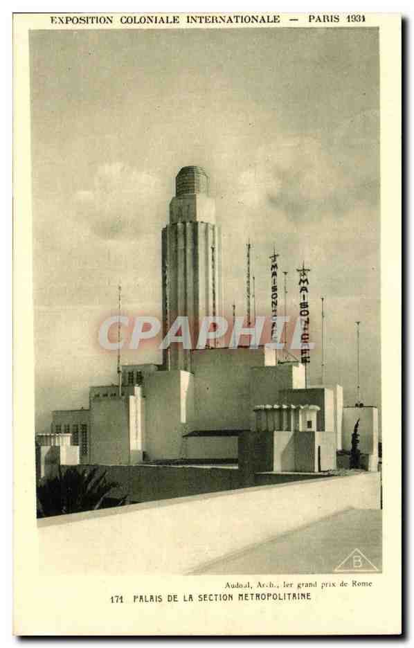 Palacio de la Sección Metropolitana — Exposición Colonial Internacional — París 1931